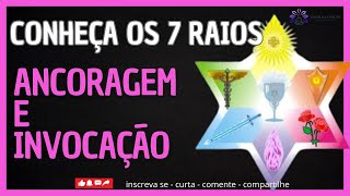 7 RAIOS DA FRATERNIDADE BRANCA - ANCORAGEM E INVOCAÇÃO -  TRANSFORME SUA VIDA