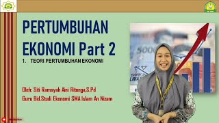 PERTUMBUHAN EKONOMI PART 2 || EKONOMI - KELAS XI