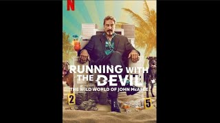 Re: Running With The Devil ~ The Wild World of John McAfee (edited for YT)