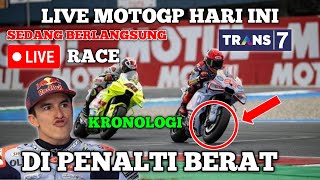 LIVE 🔴 MOTOGP HARI INI, MOTOGP TERBARU, RACE MOTOGP 2024, MARC MARQUEZ DI SANKSI BERAT