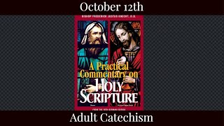 Sat Oct 12 2024 - Adult Catechism