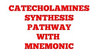 Catecholamines || Their Synthesis Pathway with Mnemonic || Epinephrine || #Biochemistry