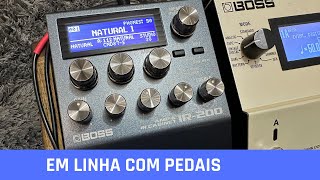 Boss IR-200 com Pedais - Rodrigo Mellegari