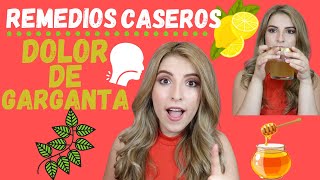 REMEDIOS CASERAS PARA ELIMINAR EL DOLOR DE GARGANTA 🥰 || Scarleth's Beauty Box