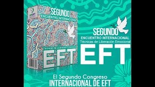 Segundo Encuentro Internacional de de EFT Muestra. Terapia EFT Tapping