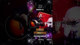 Ovidijus Vyšniauskas | Šventinis gyvo garso koncertas | Gruodžio 14 d. Palanga. #concert #palanga