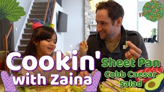 Cookin with Zaina - Sheet Pan Cobb Caesar Salad