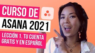 Cómo usar ASANA GRATIS y en ESPAÑOL (sin prueba premium) TUTORIAL | CURSO de ASANA 2021 # 1