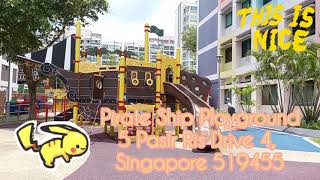 Pasir Ris Pirate Ship 🔍 🚢 🔍 ~ Singapore Ship-Themed Playground @ FREE Entry!