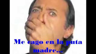 Francella - Me Cago En La Puta Madre