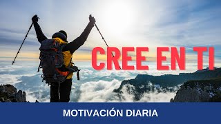 El Secreto para Lograr el Éxito: Cree en Ti y Hazlo Realidad | Motivación Diaria