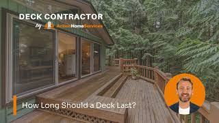 How Long Should a Deck Last? - Deck Contractor