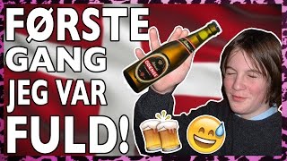 DANSK STORYTIME🍺 - Første gang jeg var fuld! - Kim Køste