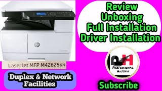 HP LaserJet MFP M42625dn Review, Unboxing, Installation# Driver Installation