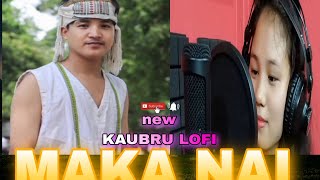 MAKAK NAI NEW KAUBRU (cover) LOVE SONG ( Reang )Zn Molshoy ft khasrangti...