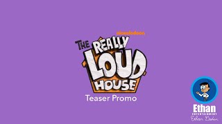 The Really Loud House (Live-Action The Loud House) Teaser Promo