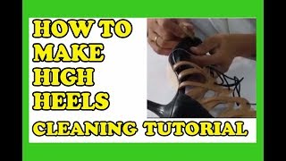 Christian Milano - How To Make High Heels - Leather Sandal's Cleaning Tutorial