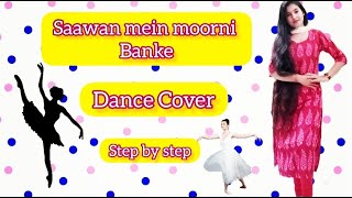 Saawan mai morni banke dance cover| Falguni Pathak| dance cover by nityanrityawithjyoti