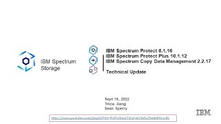 IBM Spectrum Protect 8.1.16, Plus 10.1.12, CDM 2.2.17 What’s New - Presentation