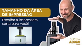 IMPRESSORAS 3D DE RESINA DE BAIXO CUSTO COMO ESCOLHER PELO VOLUME DE IMPRESSÃO