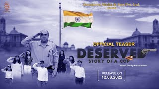 DESERVED - Story Of A Cop ll Official Teaser ll Manoj Bakshi ll @SensationzMediaArtsPvtLtd