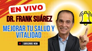 Clase con el del Dr. Frank Suárez:   APRENDE A Cómo Mejorar Tu Metabolismo Higado graso y tiroides.