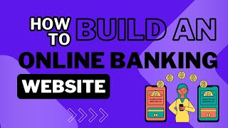 How to Build an Online Banking Website with DigiBank Advanced Multi Wallet Digital Banking System