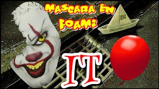 Mascara de Pennywise en Foami - #Halloween - #IT  #diy