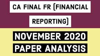 CA FINAL FR OLD November 2020 Paper Analysis