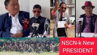 NSCN-K(Isaac)ElECTED New president &New Army supervisor