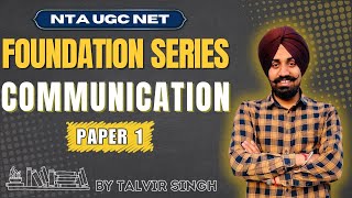 NTA UGC NET - Communication   II शिक्षण अभिक्षमता  II Foundation Series By Talvir Singh