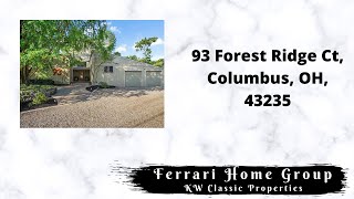 93 Forest Ridge Ct, Columbus, OH, 43235 - Ferrari Home Group- KW Classic Properties