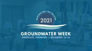 A Look Back at Groundwater Week 2021