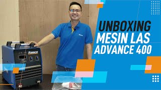 Unboxing Mesin Las MMA 3 Phase - Advance 400