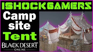 Black Desert Campsite Tent Guide - iShockGamers