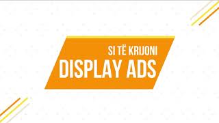 Si të reklamoni shqip në Google Ads