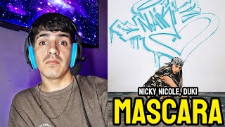 ES CHILL! (REACCIÓN A MASCARA - NICKI NICOLE , DUKI