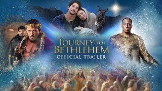 Journey to Bethlehem | Official Trailer