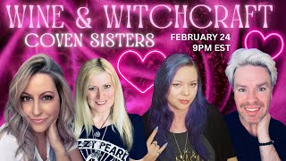 (S4:14)Wine & Witchcraft: Coven Sisters