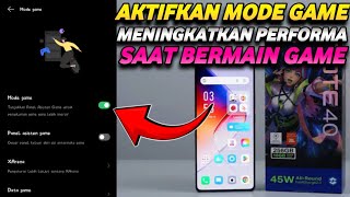 CARA AKTIFKAN MODE GAME DI HP ANDROID INFINIX NOTE 40