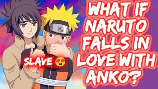 What If Naruto Falls In Love With Anko? FULL SERIES The Movie NaruAnko Naruto x Anko