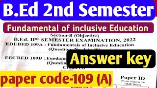 B.Ed-2nd semester answerkey/Answer key DDUBEd 109A/#Answer key of fundamental of Inclusive education