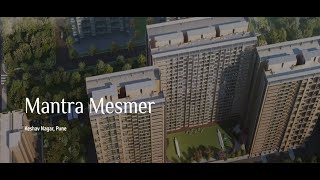 Mantra Mesmer At Keshav Nagar, Mundhwa, Pune |  The Future of Living Is Here