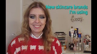 Skincare brands I'm currently using