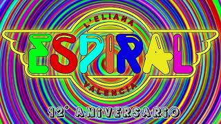 ESPIRAL   ( 12º ANIVERSARIO )