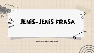 JENIS-JENIS FRASA