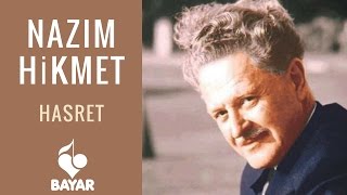 Nazım Hikmet - Hasret - Yorumlayan: Mithat Güçlü Karataş