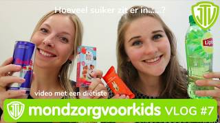 JTV Mondzorg voor kids VLOG #7 Hoeveel suiker zit er in.. Met diëtiste Tahnee!