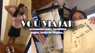 VOU VIAJAR | arrumando mala, looks de viagem, recebidos pagos, jantar de aniversário...