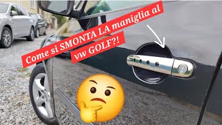 Come si smonta la maniglia al VW Golf..? #automobile #foryou #mechanic #vw #car #follow